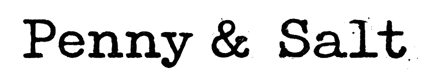 Penny & Salt